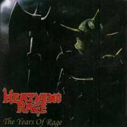 Heathens Rage : The Years of Rage